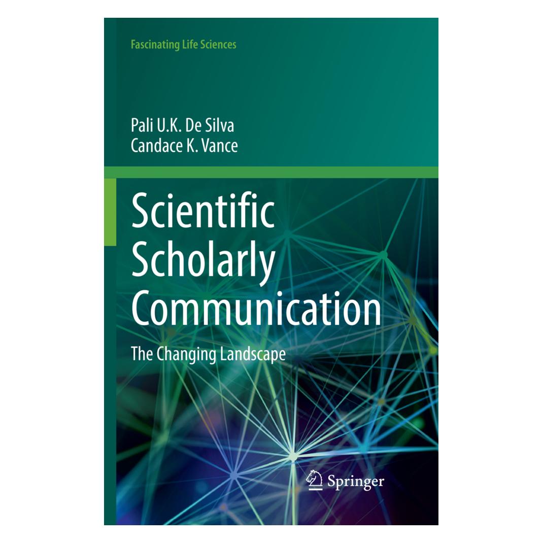 Springer Scientific Scholarly Communication (Englisch, Softcover, Candace K Vance, Pali U. K. De Silva) (56002089)