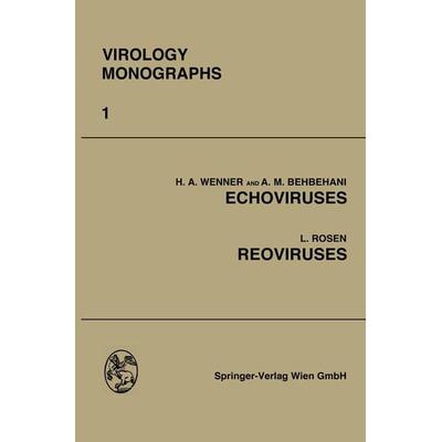 Echoviruses and Reoviruses, Taschenbuch von Herbert A. Wenner,A. M. Behbehani,Leon Rosen, Springer Berlin, 978-3-662-23877-6
