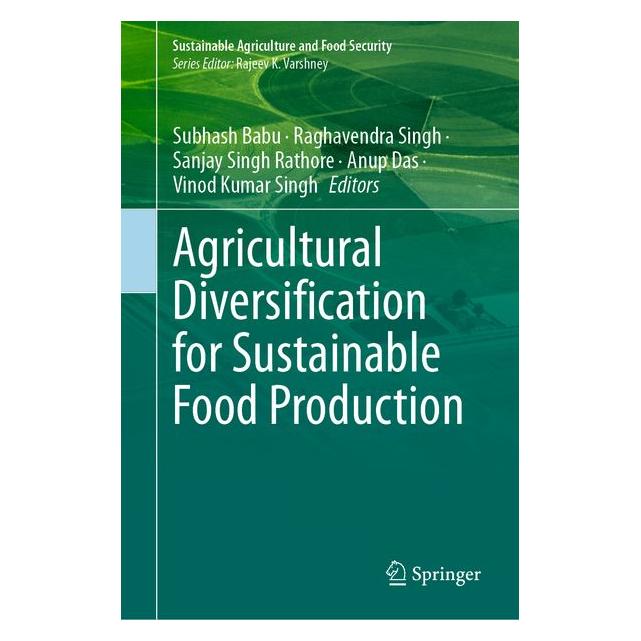 Springer Agricultural Diversification for Sustainable Food Production (61519234)