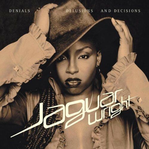 Jaguar Wright - Denials Delusions & Decisions - Preis vom 09.10.2026 07:28:09 h