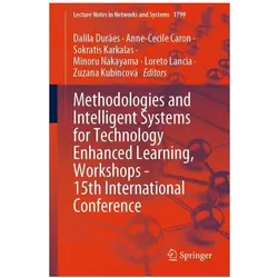 Methodologies and Intelligent Systems for Technology Enhanced Learning, Workshops - 15th, Fachbücher von Minoru Nakayama, Dalila Durães, Loreto Lancia, Zuzana Kubincová, Anne-Cecile Caron, Sokratis Karkalas