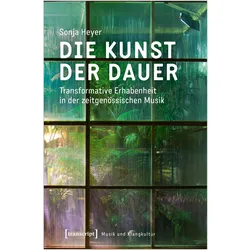 Die Kunst der Dauer, Sachbücher von Sonja Heyer