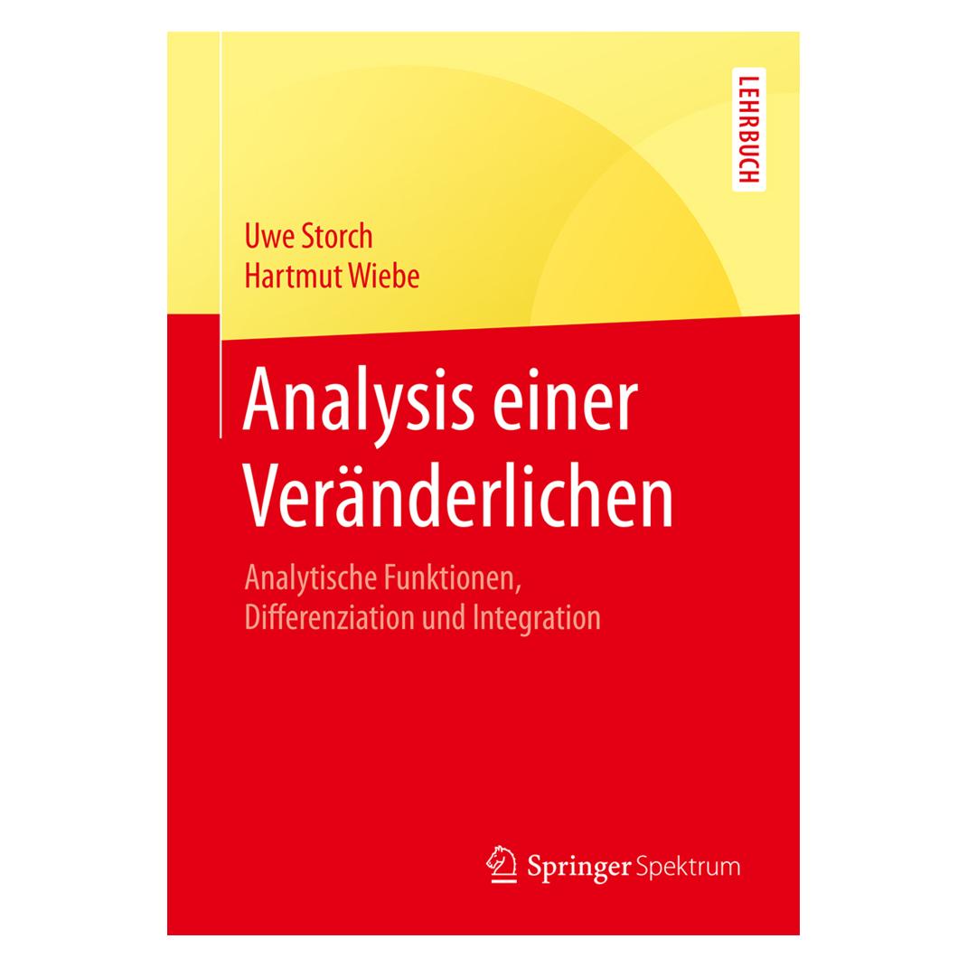 Springer Analysis einer Veränderlichen (Deutsch, Softcover, Hartmut Wiebe, Uwe Storch) (8144974)