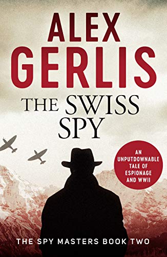 Alex Gerlis - The Swiss Spy (Spy Masters, Band 2) - Preis vom 30.09.2026 09:01:18 h