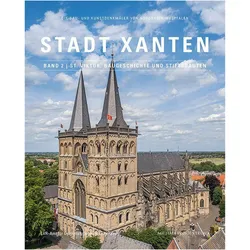 StadtXanten,Band2-St.Viktor,BaugeschichteundStiftsbauten, Fachbücher von Godehard Hoffmann, Rainer Schiffler