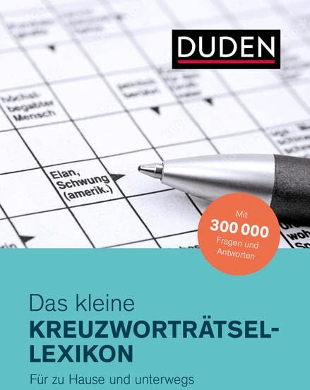 Dudenredaktion - Duden – Das kleine Kreuzworträtsel-Lexikon: Mit 300 000 Fragen und Antworten (Duden Rätselbücher) - Preis vom 17.10.2026 19:25:27 h