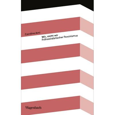 Wir, nicht wir, Taschenbuch von Caroline Arni, Wagenbach, K, 978-3-8031-5201-5