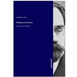 Palästina und Syrien, Ratgeber von Karl Baedeker