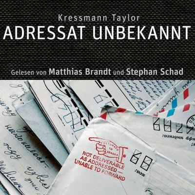 Adressat unbekannt - Kathrine Kressmann Taylor, Audio, 9783959950305