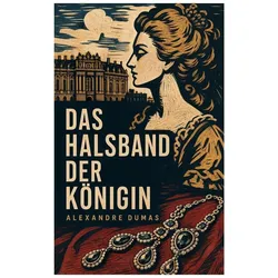 Das Halsband der Königin, Belletristik von Alexandre Dumas