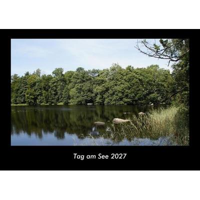 Tag am See 2027 Fotokalender DIN A3