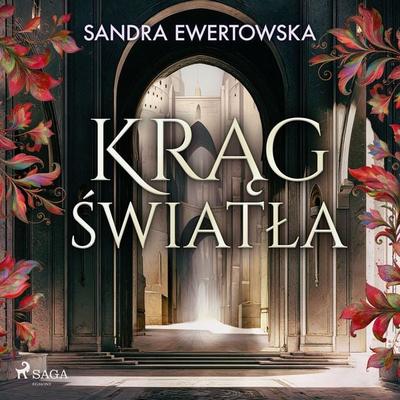 Krąg Światła - Sandra Ewertowska, Audio, 9788727328362