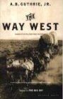 Guthrie, A. B. - The Way West - Preis vom 09.10.2026 07:28:09 h