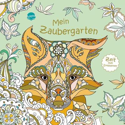 Zeit zum Entspannen. Mein Zaubergarten, Taschenbuch von Masja van den Berg, Arena, 978-3-401-71157-7