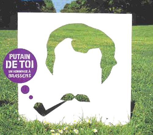 Putain de Toi-Hommage a Brasse - Putain de Toi-Hommage a Brasse - Preis vom 09.10.2026 07:28:09 h