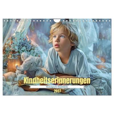 Kindheitserinnerungen - Nostalgische Rückblicke (Wandkalender 2027 DIN A4 quer), CALVENDO Monatskalender