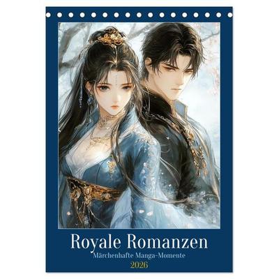 Royale Romanzen (Tischkalender 2026 DIN A5 hoch), CALVENDO Monatskalender