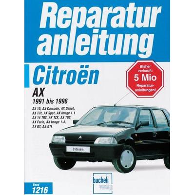 Citroen AX 1991 bis 1996, Taschenbuch von , Bucheli, 978-3-7168-1951-7