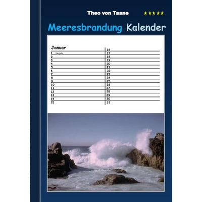 Meeresbrandung - Kalender, Taschenbuch von Theo Taane, BoD – Books on Demand, 978-3-7347-5978-9