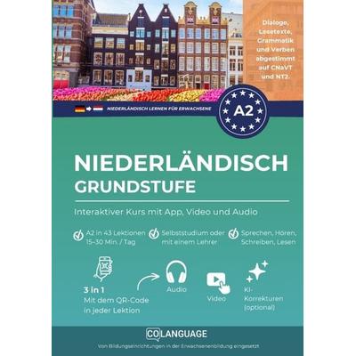 Niederländisch A2 lernen grundstufe: interaktiver Kurs mit App, Video und Audio, Taschenbuch von CoLanguage Academy, CoLanguage Publishing