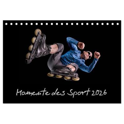Momente des Sport (Tischkalender 2026 DIN A5 quer), CALVENDO Monatskalender