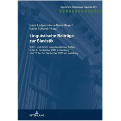 Linguistische Beiträge zur Slavistik, Fachbücher von Katrin Schlund, Anna-Maria Meyer, Ivana Lederer