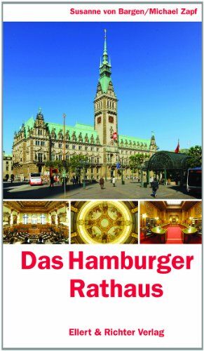 Bargen, Susanne von - Das Hamburger Rathaus - Preis vom 09.10.2026 07:28:09 h