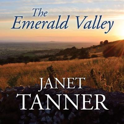 The Emerald Valley - Janet Tanner, Audio, 9781407979502