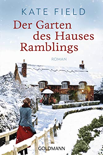 Kate Field - Der Garten des Hauses Ramblings: Roman - Preis vom 09.10.2026 07:28:09 h