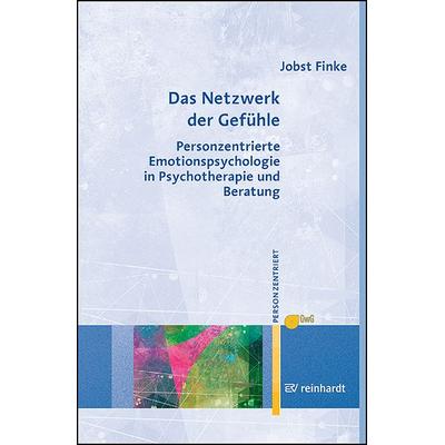 Das Netzwerk der Gefühle, Taschenbuch von Jobst Finke, Ernst Reinhardt Verlag, 978-3-497-03152-8