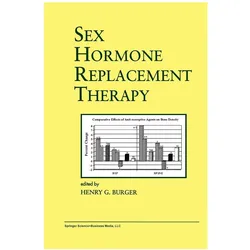 Sex Hormone Replacement Therapy, Fachbücher von Henry G. Burger