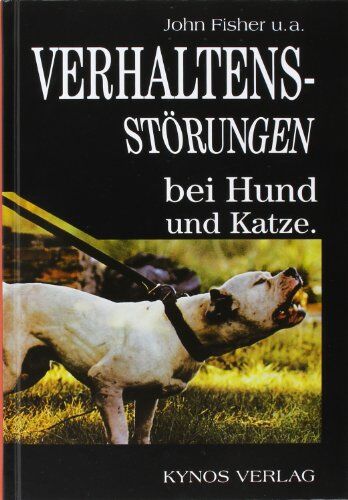John Fisher - Verhaltensstörungen bei Hund und Katze - Preis vom 10.10.2026 11:48:34 h