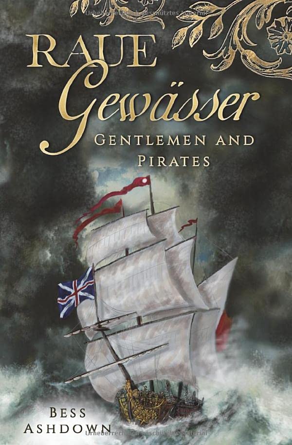 Bess Ashdown - Raue Gewässer (Gentlemen and pirates) - Preis vom 30.09.2026 22:30:23 h