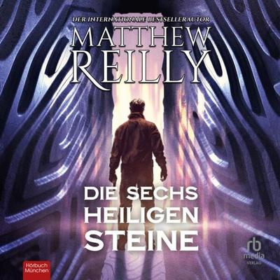 Die sechs heiligen Steine - Matthew Reilly, Audio, 9783987850899