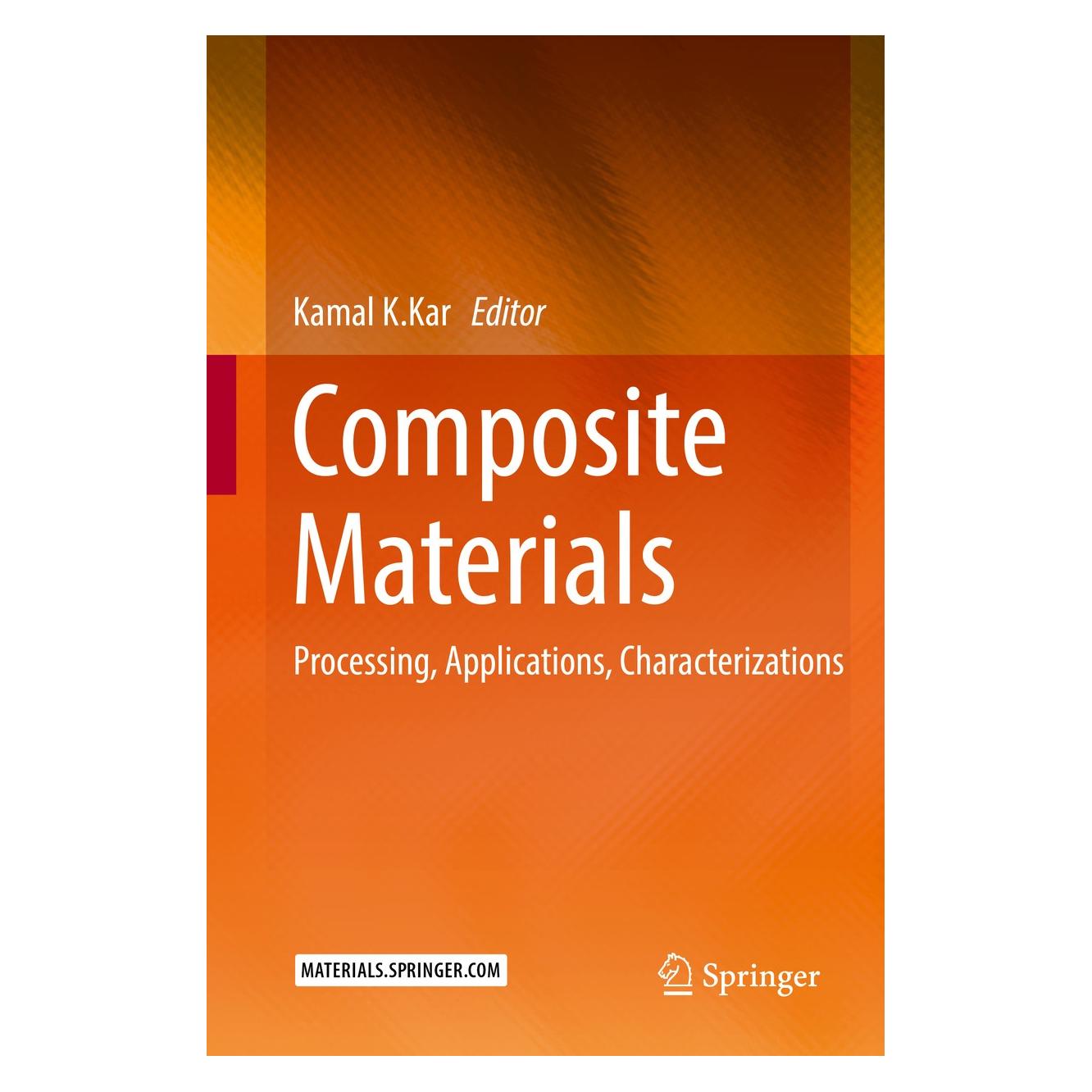 Springer Composite Materials (Englisch, Hardcover, Kamal K. Kar) (9783662495124)
