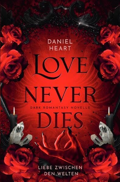 Love Never Dies: Liebe zwischen den Welten - Preis vom 15.10.2026 23:06:25 h