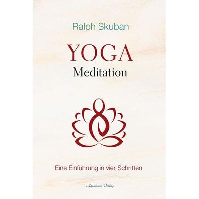 Yoga-Meditation, Taschenbuch von Ralph Skuban, Aquamarin, 978-3-89427-857-1