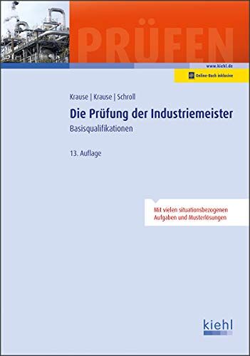 Günter Krause - Die Prüfung der Industriemeister: Basisqualifikationen. - Preis vom 06.10.2026 07:26:00 h