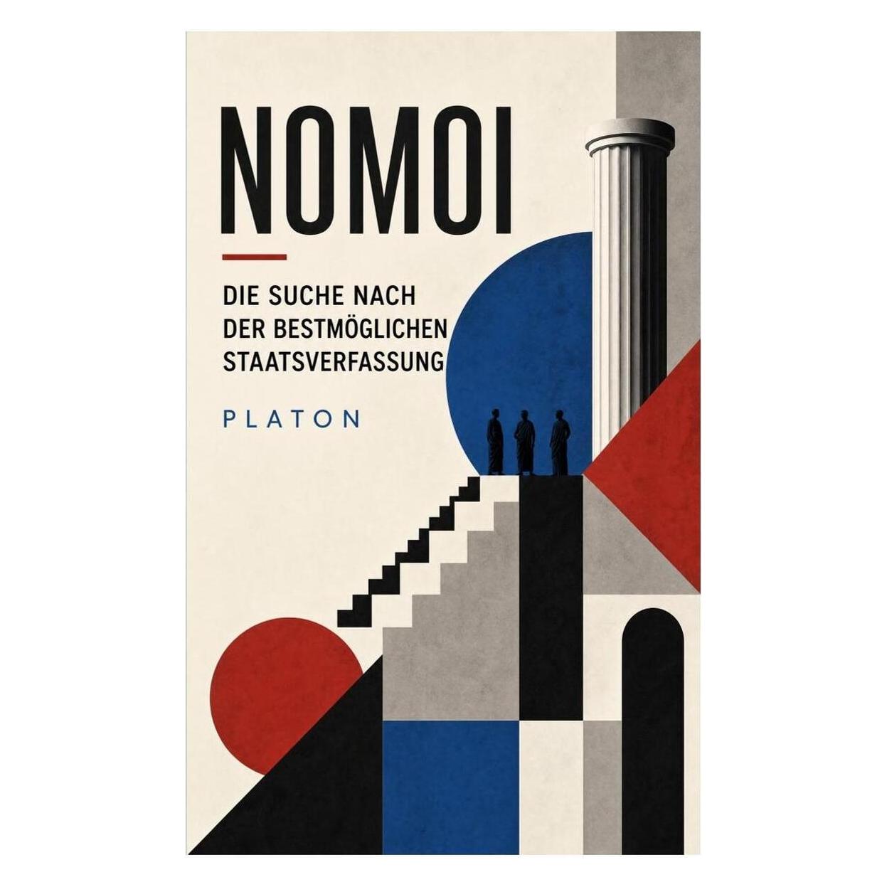 e-artnow Nomoi - Die Suche nach der bestmöglichen Staatsverfassung (Deutsch, Softcover, Platon) (56926002)