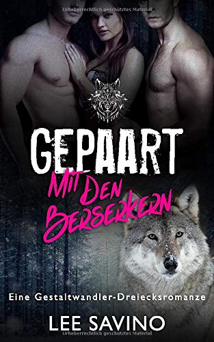 Lee Savino - Gepaart mit den Berserkern (Die Berserker-Saga, Band 2) - Preis vom 09.10.2026 07:28:09 h