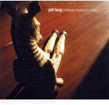 Jeff Lang - Whatever Makes You Happy - Preis vom 17.10.2026 19:25:27 h