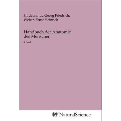 Handbuch der Anatomie des Menschen, Taschenbuch von , MV-NaturalScience, 978-3-96878-059-7