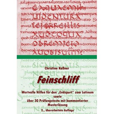 Feinschliff, Taschenbuch von Christine Kassner,Rolf-Peter Kassner, BoD – Books on Demand, 978-3-8370-3752-4