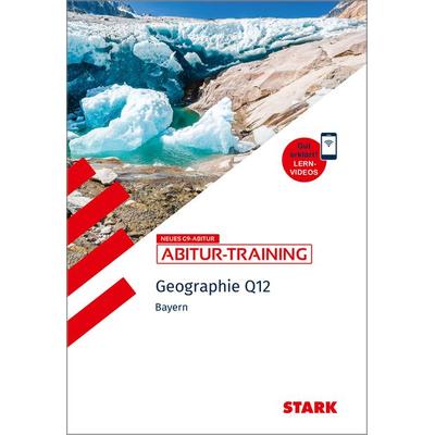 STARK Geographie Q12 - Abitur-Training Bayern, Taschenbuch von Wilfried Büttner,Werner Eckert,Bernd Raczkowsky,Thomas Stigler,Steffen Walz, Stark