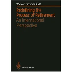 Redefining the Process of Retirement, Fachbücher von Winfried Schmähl