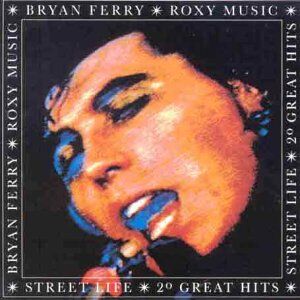 Bryan Ferry - Street Life - 20 Great Hits (& Roxy Music) - Preis vom 11.10.2026 23:13:37 h