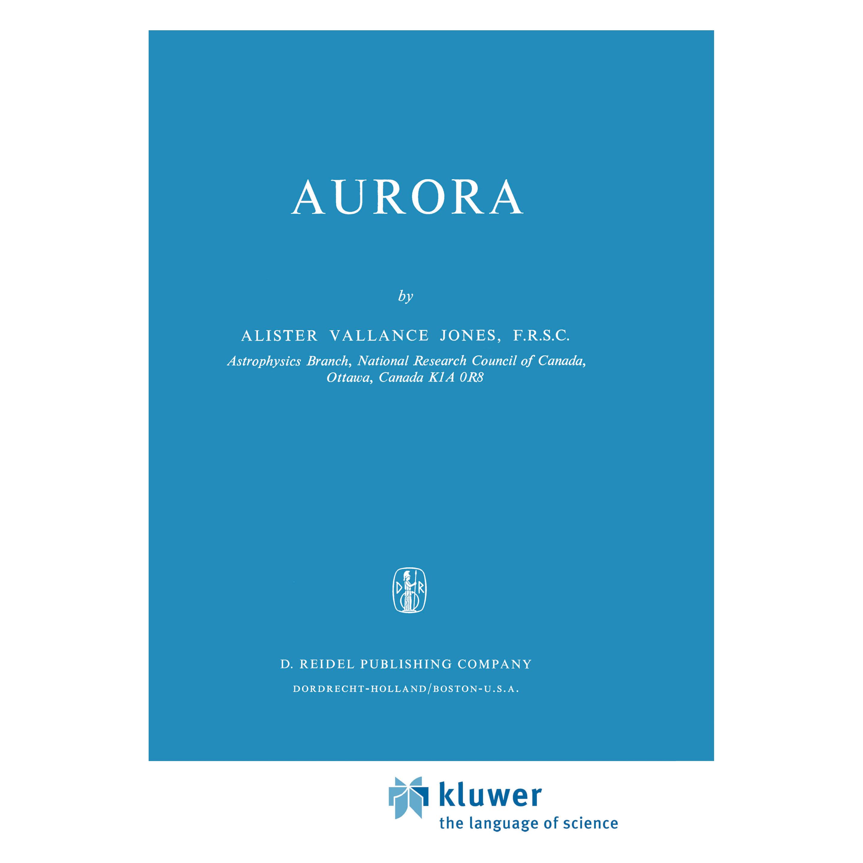Springer Aurora (Englisch, Hardcover, A V Jones, A.V. Jones, Alister Vallance Jones) (9789027702722)