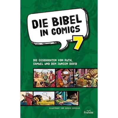 Die Bibel in Comics 7, Geheftet von , Francke-Buch, 978-3-96362-400-1