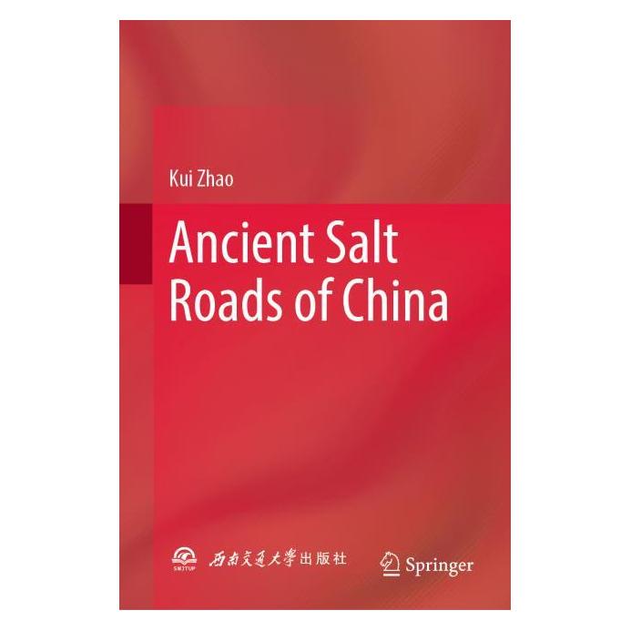 Springer Ancient Salt Roads of China (Englisch, Hardcover, Kui Zhao) (71878543)