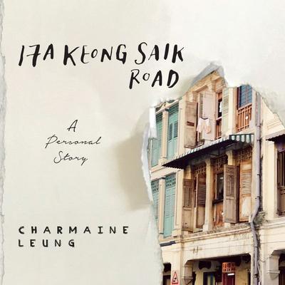 17A Keong Saik Road - Charmaine Leung, Audio, 9789179315429